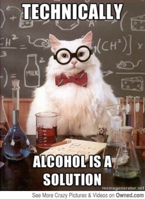 technically_alcohol_is_a_solution