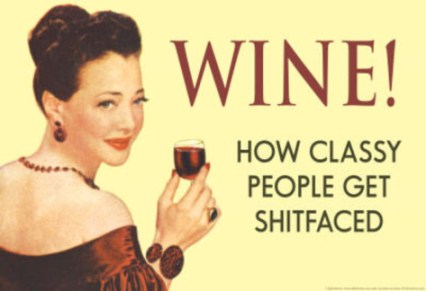 wine-how-classy-people-get-wasted-funny-poster