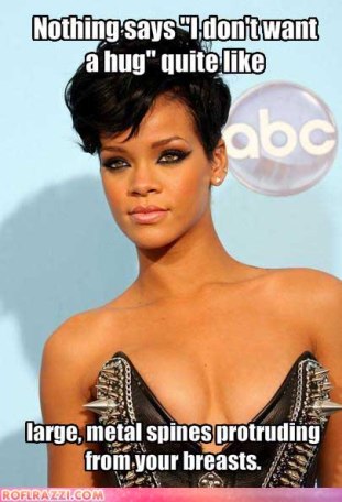 rihanna no hugs