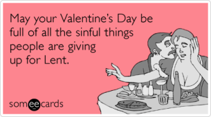 Valentine's Day Lent