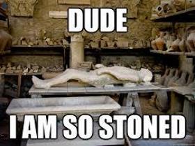 Pompeii Stoned
