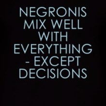 Negroni Decisions