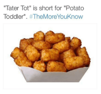 Tater Tot