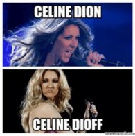 Celine Dion