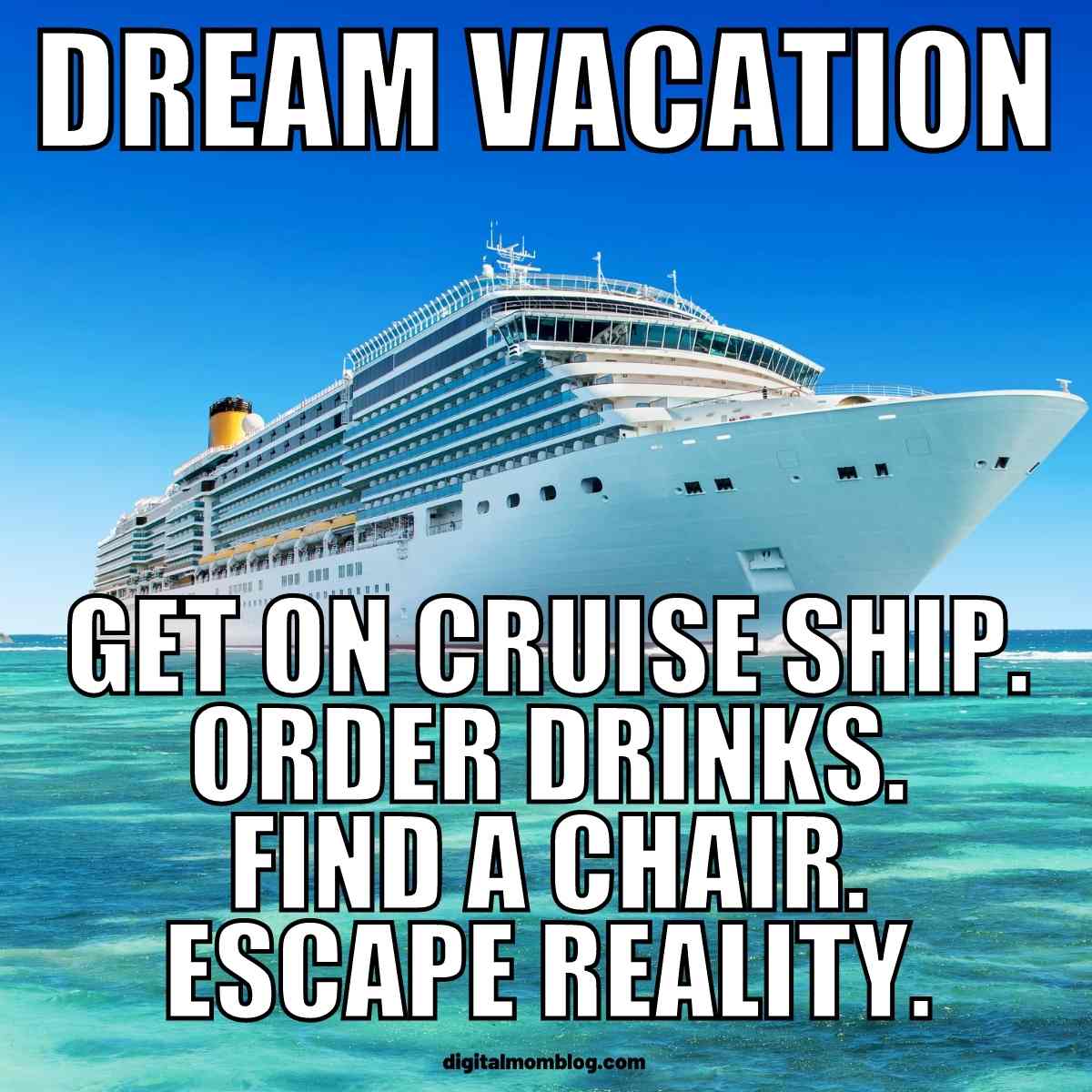 Dream Vacation